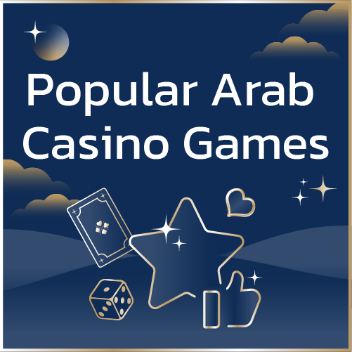 popular Arab casino games - Arabcasinoguide